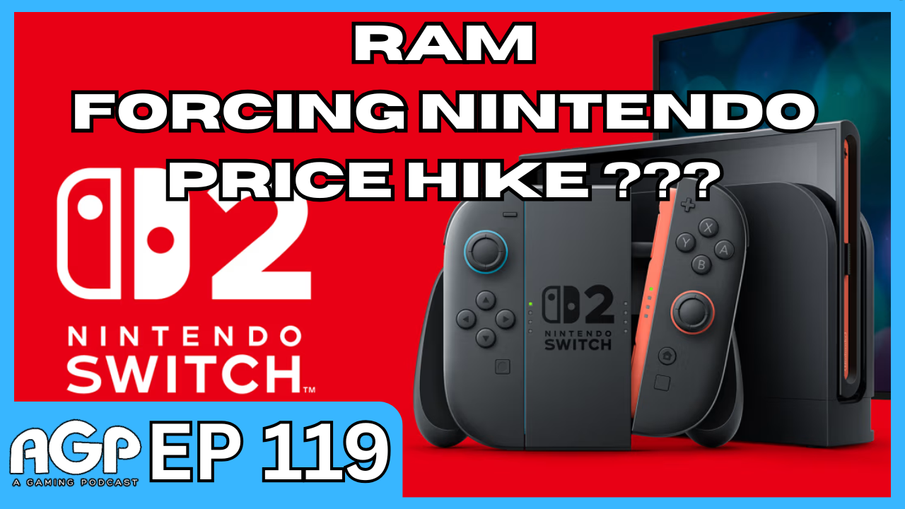 A Gaming Podcast Episode 119