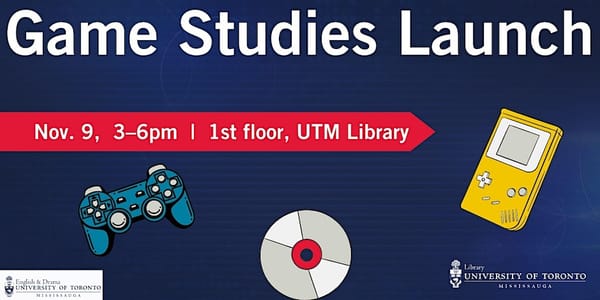 University of Toronto Mississauga Elevates Game Studies: A New Frontier in Academia