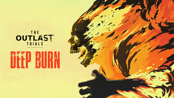 The Outlast Trials: Deep Burn Update Ignites Season 4.1 with Fiery Mayhem, Lore, and New MK-Challenges