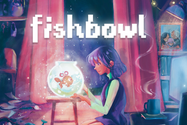 Fishbowl Review